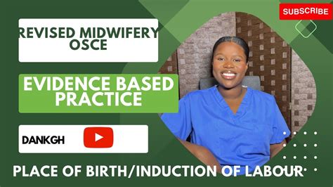 EVIDENCE BASED PRACTICE REVISED MIDWIFERY OSCE Final STATION YouTube