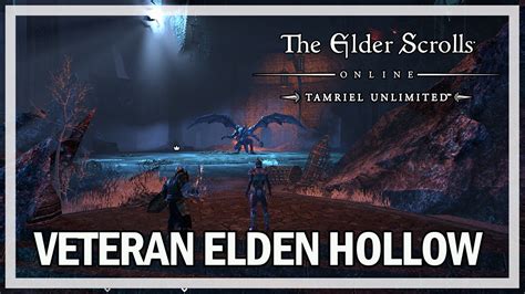 The Elder Scrolls Online Veteran Elden Hollow Let S Play Gameplay