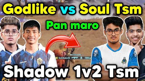 Godlike Vs Soul And Tsm Latest Fight Shadow V Tsm Ninja Youtube