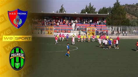 Asd Troina Vs Us Palmese Iii Giornata Serie D Youtube