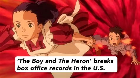 The Boy And The Heron Breaks Box Office Records YouTube