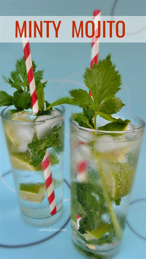 Minty Mojito With A Blast