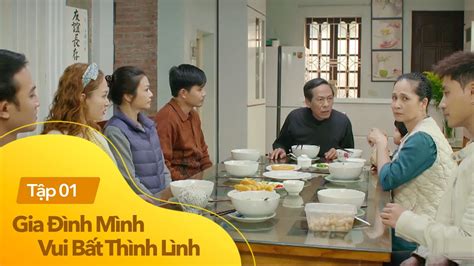 Gia đình mình vui bất thình lình tập 1 Khi cánh đàn ông thông đồng lừa