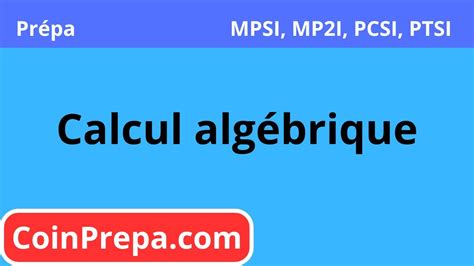 Calcul algébrique Sommes et produits cours maths en Prépa MPSI MP2I