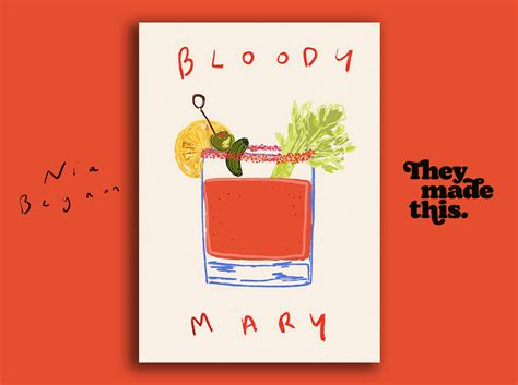 Bloody Mary They Made This