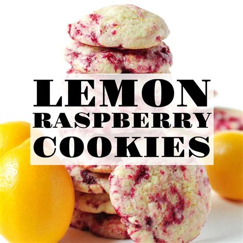 Lemon Raspberry Cookies The Forked Spoon Recipe Raspberry Cookies Lemon Recipes