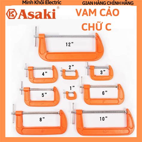 Cảo chữ C Asaki, cảo chữ G,vam chữ g kẹp gỗ,vam gỗ chữ c,vam cảo chữ c ...