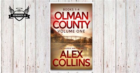 Olman County Collection Volume One By Alex Collins T L Haddix