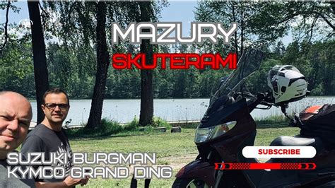 Skuterami Na Mazury Zielona Binduga Ruciane Nida YouTube