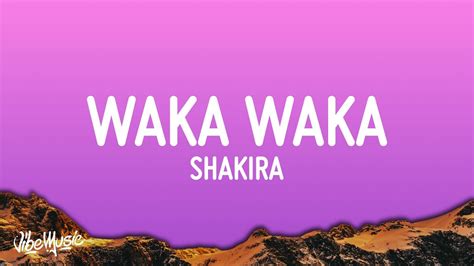 Waka Waka This Time For Africa Shakira Lyrics Youtube Music