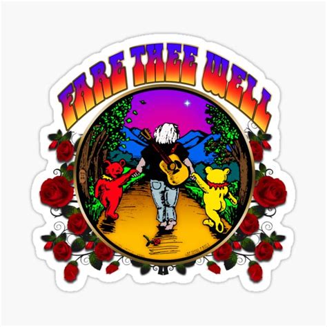 Fare Thee Well Stickers | Redbubble