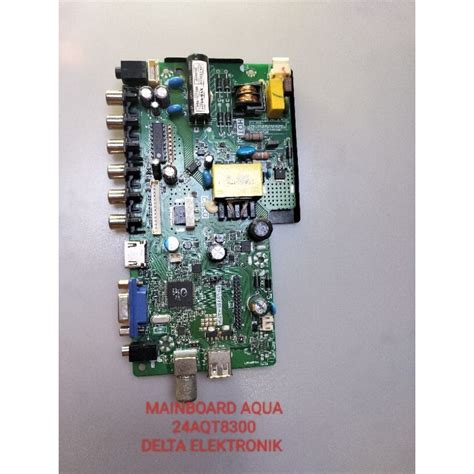 Jual MAINBOARD MB TV LED AQUA 24AQT8300 Shopee Indonesia