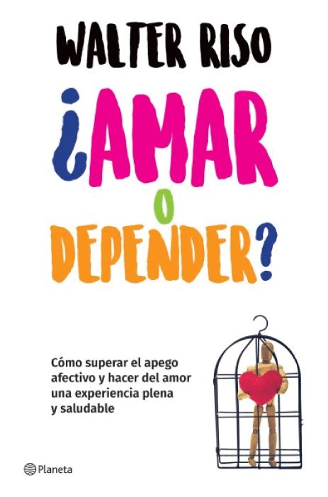 Amar O Depender Walter Riso