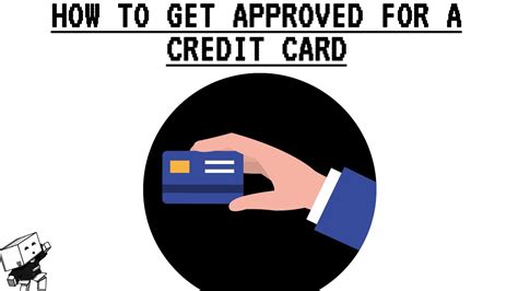 How To Get Approved For A Credit Card Youtube