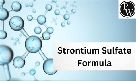 Strontium Sulfate Formula, Structure , Properties, Uses