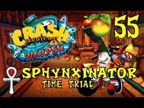 Crash Bandicoot Warped Wumpa 55 Sphynxinator Time Trial YouTube