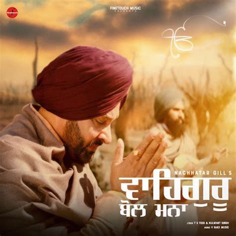 Nachhatar Gill All New Songs Albums DjPunjab