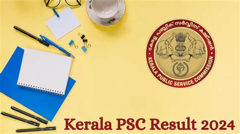 Kerala PSC Result 2024 Announced Direct Link To Check Kerala PSC High