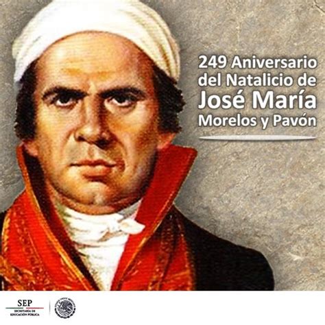 Sep México On Twitter El 30 De Septiembre De 1765 Nació José María Morelos Y Pavón El Siervo