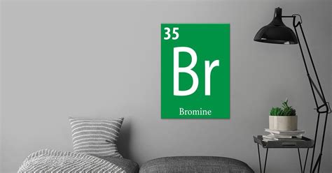 Bromine Poster By Karen Foley Displate