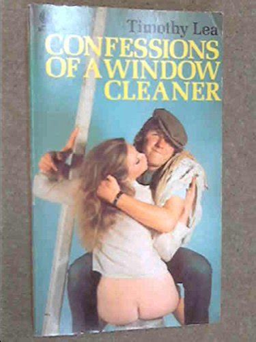 Confessions of a Window Cleaner - Timothy Lea: 9780722193112 - AbeBooks