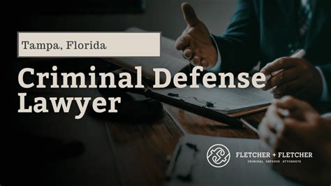 Tampa Criminal Defense Attorneys Fletcher And Fletcher