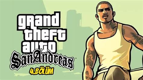 Aylar Y Llar Sonra Gta San Andreas B L M Youtube