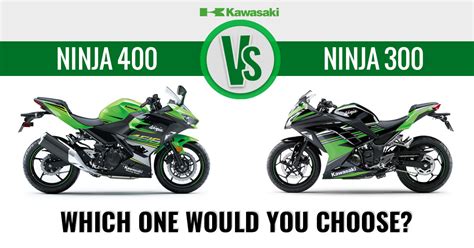 Kawasaki Ninja 400 vs Ninja 300: Which One Would You Choose?