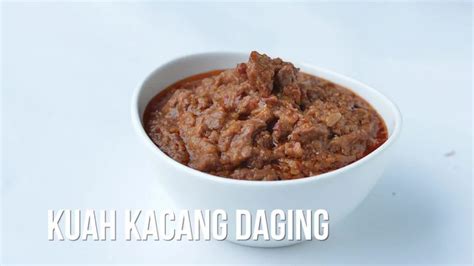 Cara Masak Kuah Kacang Daging Paling Sedap Mudah Buat