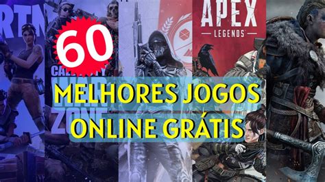 60 Melhores Jogos Online Grátis Clube do Vídeo Game