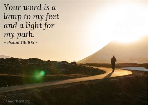 Psalm 119:105 Illustrated: "Your word is a lamp to my feet and a ...