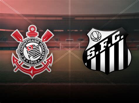 Corinthians X Santos Onde Assistir Ao Vivo Ao Jogo Do Brasileir O