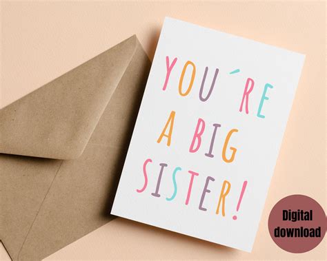 Big Sister Card 4x6 Instant Download Celebration Card For New Big