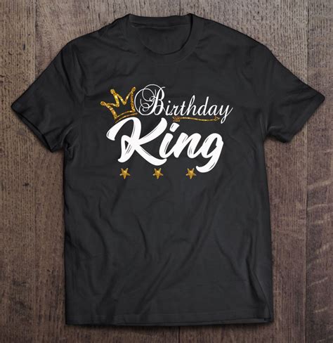 Birthday King Gold Crown Shirt For Boys And Men