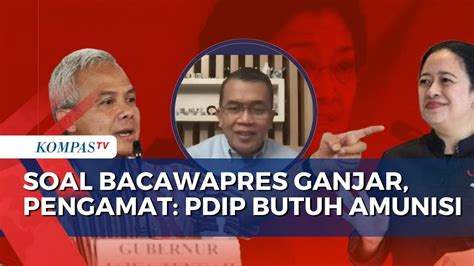 PDIP Lirik Ketum Parpol Masuk Radar Bakal Cawapres Ganjar Pengamat