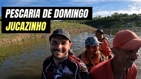 Pescaria Na Barragem De Jucazinho Youtube