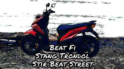 Oke Juga Modifikasi Beat Fi Stang Trondol Beat Fi Pakai Stir Beat