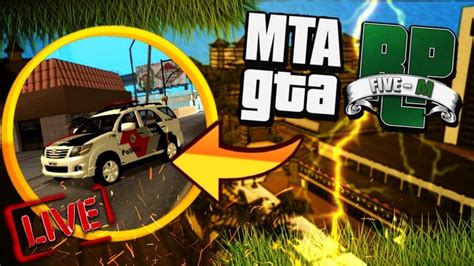 Live ON GTA MTA RP AO VIVO YouTube