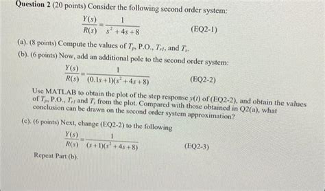 Solved Question 2 20 Points Consider The Following Second