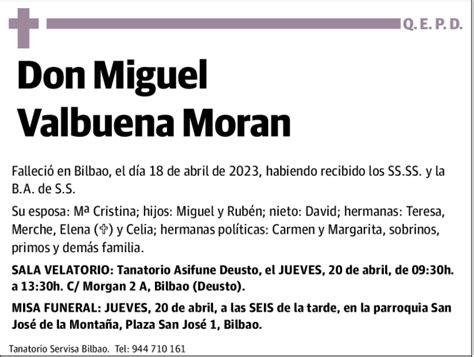 Miguel Valbuena Moran Esquela Necrol Gica El Correo