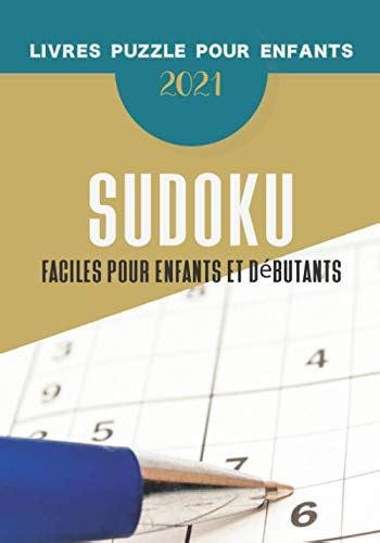 Livres Puzzle Pour Enfants Sudoku Faciles Pour Enfants Et D Butants