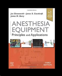 Anesthesia Equipment 3rd Edition [ PDF Download Free] - Medical Students Corner