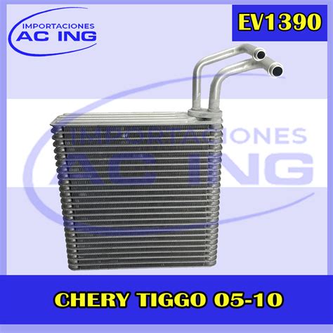 Evaporador Chery Tiggo Ref Ev Importaciones Ac Ing