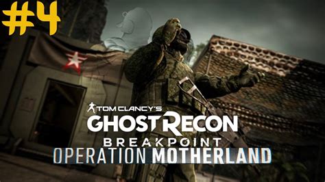 Operation Motherland Playthrough Episode 4 Ghost Recon Breakpoint PS5