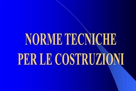 Nuove Norme Tecniche Costruzioni Il Mit Risponde Ai Rilievi Dei