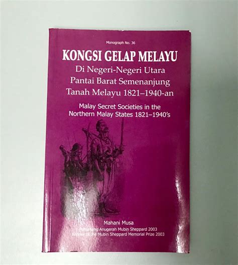 Kongsi Gelap Melayu Di Negeri Negeri Utara Tanah Melayu An