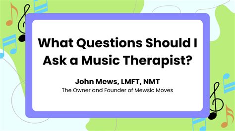 What Questions Should I Ask A Music Therapist