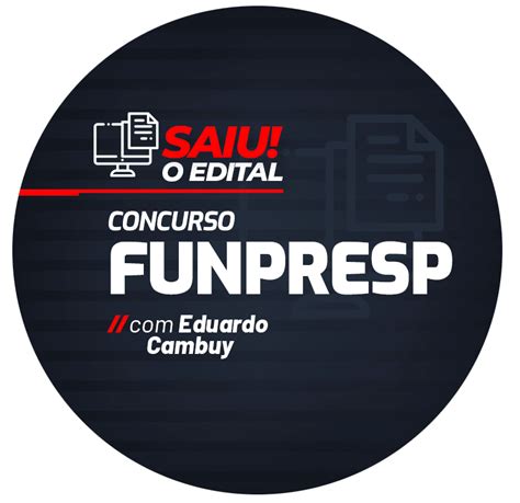 Concurso FUNPRESP Saiu O Edital