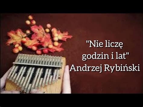 Nie liczę godzin i lat Andrzej Rybiński Kalimba tabs YouTube