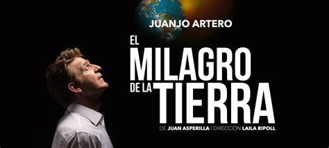 El Milagro De La Tierra Teatro Bellas Artes Teatro Bellas Artes